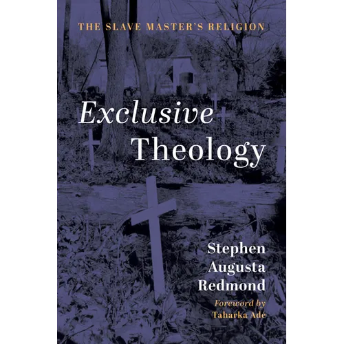 Exclusive Theology