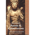 The Essential Ananda K. Coomaraswamy - Paperback