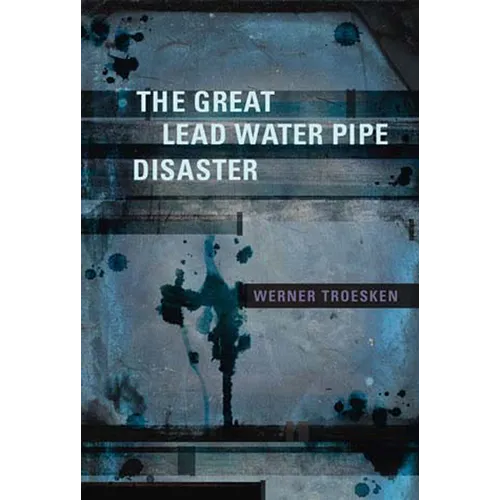 The Great Lead Water Pipe Disaster - Paperback