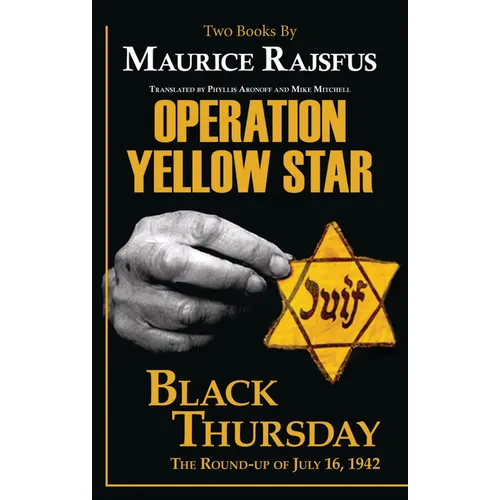 Operation Yellow Star / Black Thursday