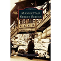 Manhattan Street Scenes