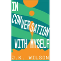In Conversation with Myself - Paperback