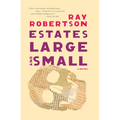 Estates Large and Small - Paperback