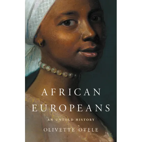 African Europeans: An Untold History - Hardcover