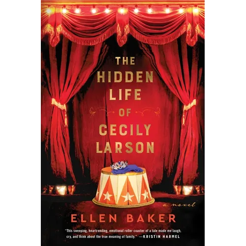 The Hidden Life of Cecily Larson - Hardcover