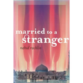 Married to a Stranger - Paperback