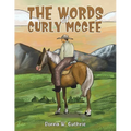 The Words of Curly McGee - Paperback