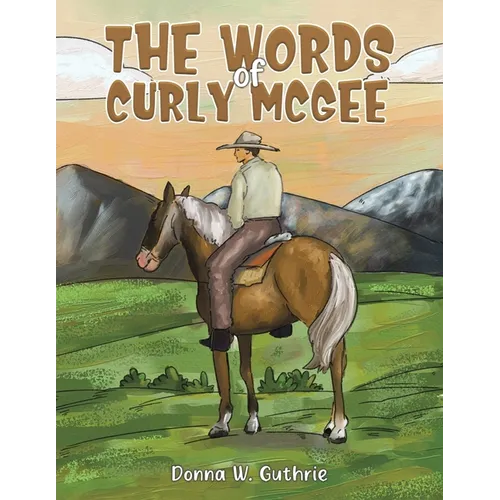 The Words of Curly McGee - Paperback