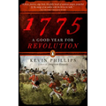 1775: A Good Year for Revolution - Paperback