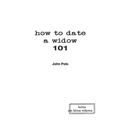 how to date a widow 101 - Paperback