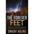 The Forever Feet - Paperback