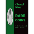 Rare Coins: A Collection of Short Stories - Paperback