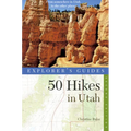 Explorer's Guide 50 Hikes in Utah - Paperback