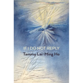 If I Do Not Reply - Paperback