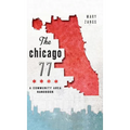The Chicago 77: A Community Area Handbook