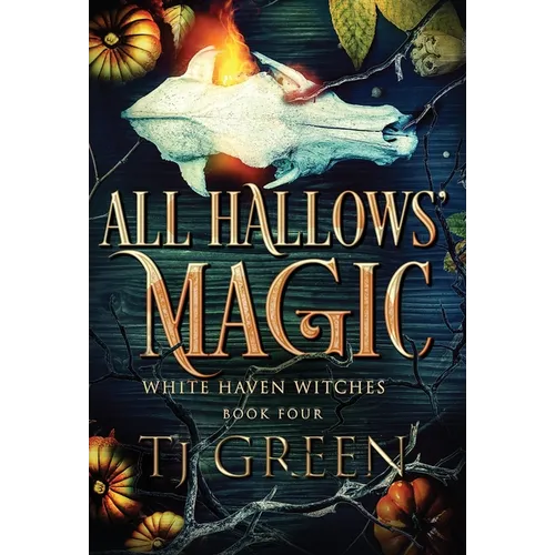 All Hallows' Magic: Paranormal Mystery - Hardcover