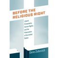 Before the Religious Right: Liberal Protestants, Human Rights, and the Polarization of the United States