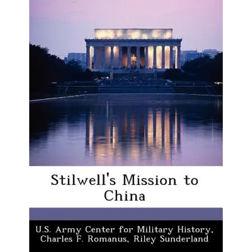 Stilwell's Mission to China