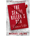 The Serial Killer's Son Takes a Wife - Paperback