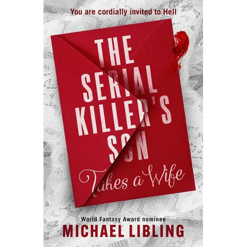 The Serial Killer's Son Takes a Wife - Paperback