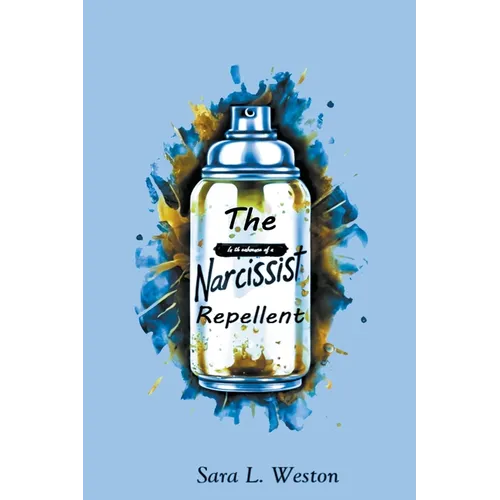 The Narcissist Repellent - Paperback