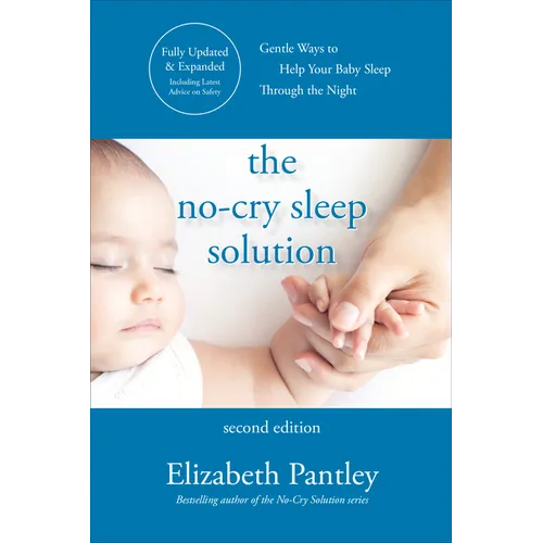 The No-Cry Sleep Solution, Second Edition - Paperback