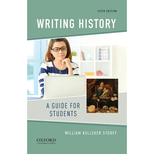 Writing History: A Guide for Students - Paperback