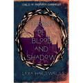 Throne of Blood and Shadow - Paperback