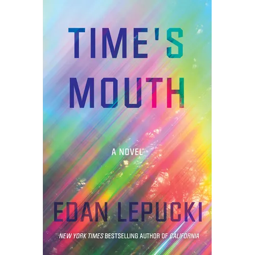 Time's Mouth - Hardcover