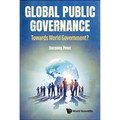 Global Public Governance: Toward World Government? - Paperback