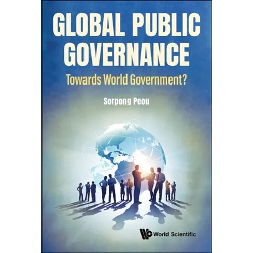 Global Public Governance: Toward World Government? - Paperback