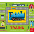 Make Tracks: Trains - Board Book
