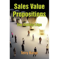 Sales Value Propositions: The Cutting Edge - Paperback