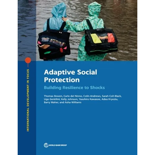 Adaptive Social Protection: Building Resilience to Shocks - Paperback
