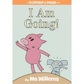 I Am Going!-An Elephant and Piggie Book - Hardcover