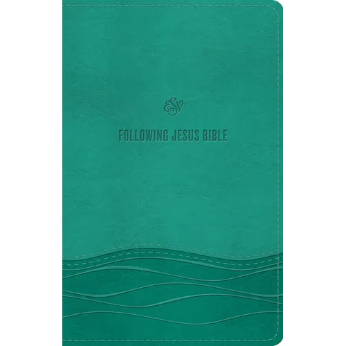 ESV Following Jesus Bible (Trutone, Teal) - Imitation Leather