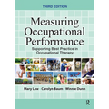 Measuring Occupational Performance: Supporting Best Practice in Occupational Therapy - Hardcover