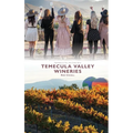 Temecula Valley Wineries