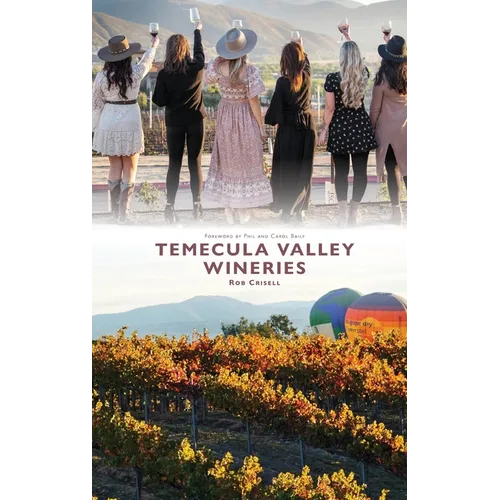 Temecula Valley Wineries