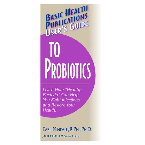 User's Guide to Probiotics - Paperback