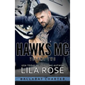 Hawks MC: Ballarat Charter Volume #2 - Paperback