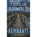 Remnants: A gripping and heart-pounding serial killer thriller - Paperback