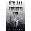 It's All Fogged Up - Paperback