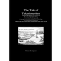 The Tale of Tekarionyoken - Hardcover