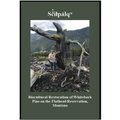 Sãiçpálî: Biocultural Restoration of Whitebark Pine on the Flathead Reservation, Montana