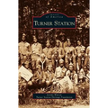 Turner Station - Hardcover