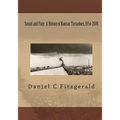 Sound And Fury: A History Of Kansas Tornadoes, 1854-2008