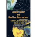 Doppler Radar and Weather Observations: Second Edition - Paperback
