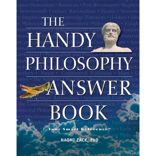 The Handy Philosophy Answer Book - Paperback