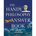 The Handy Philosophy Answer Book - Paperback